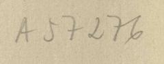 - (Zentralstelle für Wissenschaftliche Altbestände), Von Hand: Nummer; 'A 57276'. 