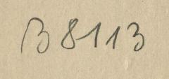 - (Zentralstelle für Wissenschaftliche Altbestände), Von Hand: Nummer; 'B 8113'. 