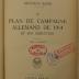 10:2-5775 : Le Plan de Campgane Allemand de 1914 et son execution (1923)