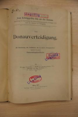 10:5278 : Von Königgrätz bis an die Donau : Darstellung der Operationen der österreichisch-preußischen Feldzuges 1866 nach der Schlacht bei Königgrätz : Band 3, Die Donauverteidigung (1907)