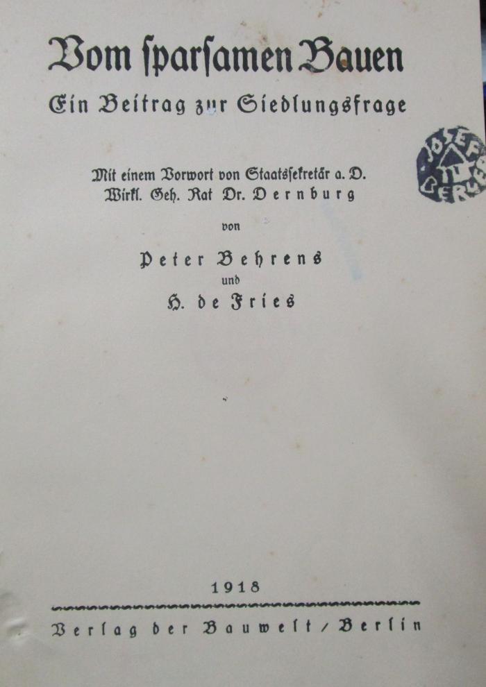 XI 2415 2.Ex.: Vom sparsamen Bauen : Ein Beitrag zur Siedlungsfrage (1918)