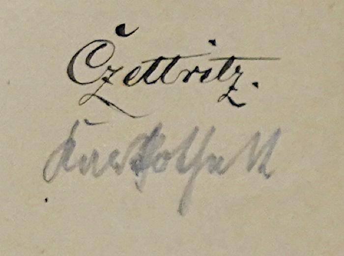 D 06 Mol 1 bis 3 : Moltkes Militärische Werke. Band 1,1; 1,2; 3 (1892, 1893, 1896);-, Von Hand: Autogramm, Name; 'Czettritz.';-, Von Hand: ; '[Rückholfall] [?]'