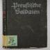 D 06 Thie : Preußische Soldaten (1942)