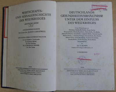 25/699 : Wirtschafts- und Sozialgeschichte des Weltkrieges : Deutschlands Gesundheitsverhältnisse unter dem Einfluss des Weltkrieges (1928)