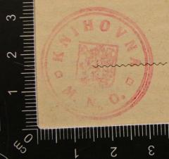 - (Ministerstva národni obrany (M. N. O.)), Stempel: Wappen, Name, Initiale; 'Knihovna M. N. O. '.  (Prototyp)