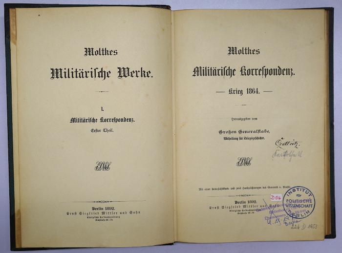 D 06 Mol 1 bis 3 : Moltkes Militärische Werke. Band 1,1; 1,2; 3 (1892, 1893, 1896)