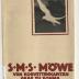 Z-1933 : S.M.S. 'Möwe' : mit einem Bildnis und 18 während der Kreuzfahrt S.M.S. 'Möwe' gemachten photographischen Aufnahmen (1916)