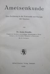 Kg 498 Ers.: Ameisenkunde : eine Einführung in die Systematik und Biologie der Ameisen (1929)