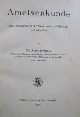 Kg 498 Ers.: Ameisenkunde : eine Einführung in die Systematik und Biologie der Ameisen (1929)