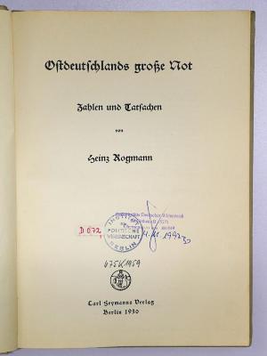 D 072 Rog : Ostdeutschlands große Not (1930)