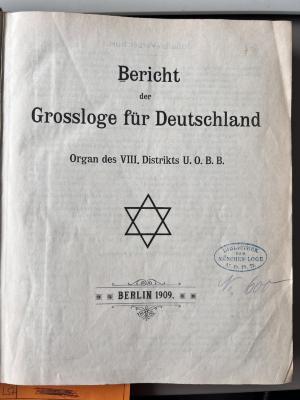 Zsq 1000 : Bericht der Großloge für Deutschland : Organ d. 8. Distrikts U.O.B.B. (1909-1910)