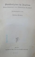 III 60580 hc: Buchholzens in Italien : Reise-Abenteuer von Wilhelmine Buchholz (1939)