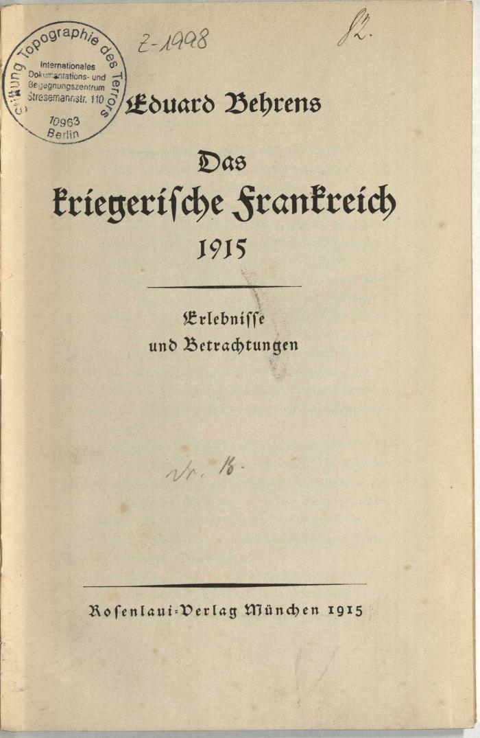 Z-1998 : Das kriegerische Frankreich 1915 : Erlebnisse und Betrachtungen (1915)
