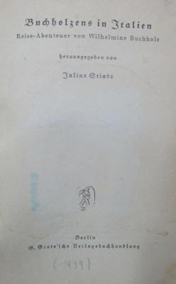III 60580 hc: Buchholzens in Italien : Reise-Abenteuer von Wilhelmine Buchholz (1939)