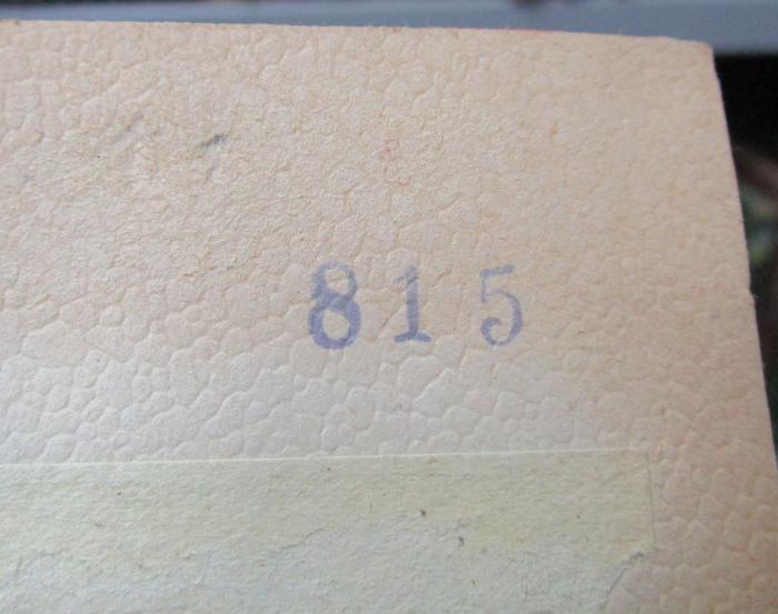 III 60580 hc: Buchholzens in Italien : Reise-Abenteuer von Wilhelmine Buchholz (1939);- (unbekannt), Stempel: Nummer; '815'. 