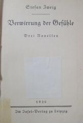 III 66493 1929: Verwirrung der Gefühle : Drei Novellen (1929)