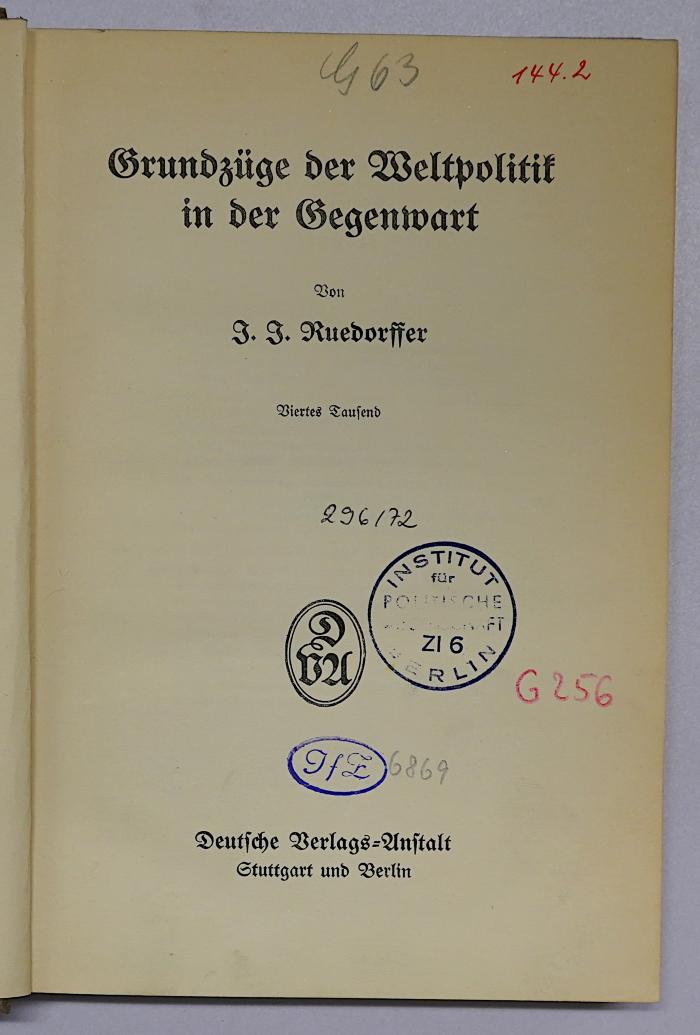 G 256 Rue : Grundzüge der Weltpolitik in der Gegenwart (1915)