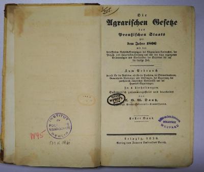 Ig 596-1 : Die Agrarischen Gesetze des Preußischen Staats seit dem Jahre 1806. Erster Band (1836)
