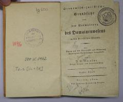 Ig 600 : Öconomisch-juristische Grundsätze von der Verwaltung des Domainenwesens in den Preußischen Staaten (1802)