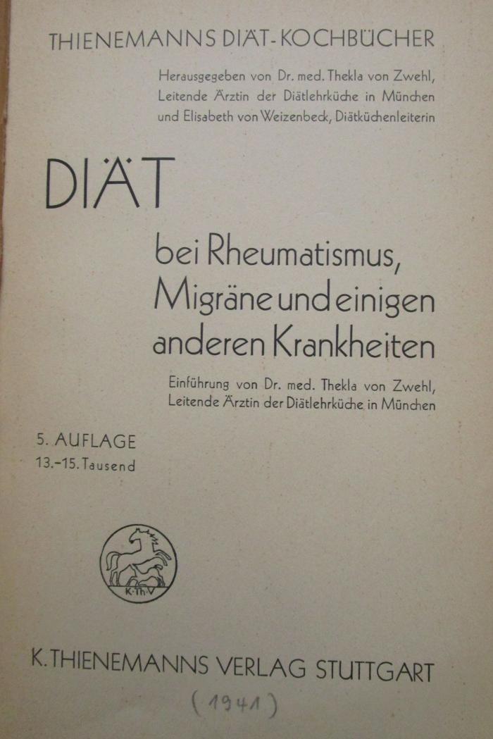 Kk 1351 e: Diät bei Rheumatismus, Migräne und einigen anderen Krankheiten (1941)