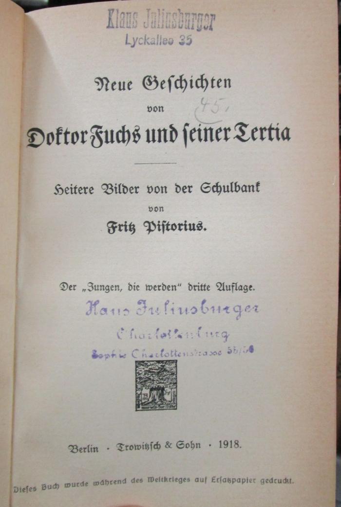 Cm 8428 c: Neue Geschichten von Doktor Fuchs und seiner Tertia : Heitere Bilder von der Schulbank (1918)