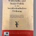00/7971 : Wirtschafts- und Sozial-Politik in der berufsständischen Ordnung : erste Soziale Woche des Volksvereins für das Katholische Deutschland (1933)