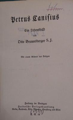 I 7281 1917: Petrus Canisius : Ein Lebensbild (1917)