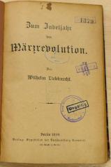 09 08 0842 : Zum Jubeljahr der Märzrevolution  (1898)