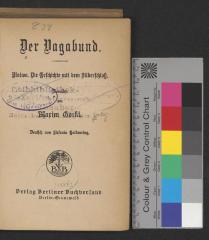G 2496-7-10 : Der Vagabund: Malwa; Die Geschichte mit dem Silberschloß; Novellen (1923)