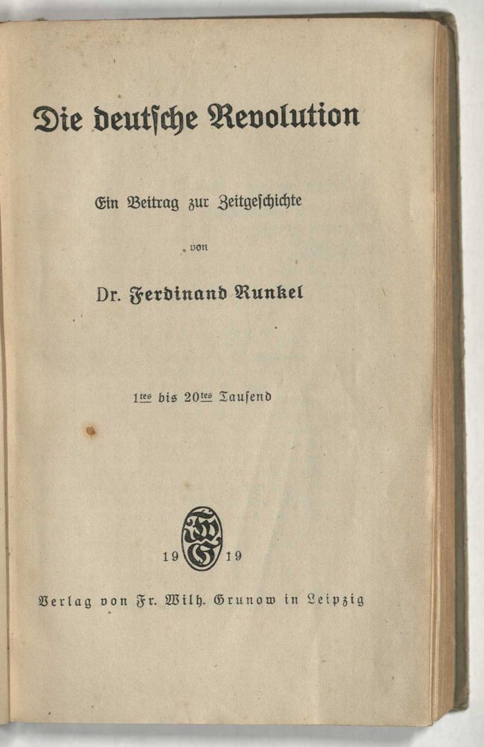 Z-2493 : Die deutsche Revolution : ein Beitrag zur Zeitgeschichte (1919)