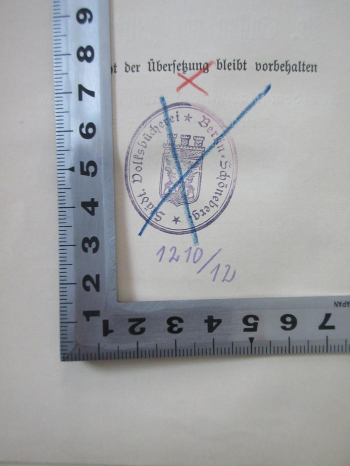 - (Städtische Volksbücherei Berlin-Schöneberg), Stempel: Berufsangabe/Titel/Branche, Nummer; 'Städt. Volksbücherei Berlin Schöneberg
1210/12'. 