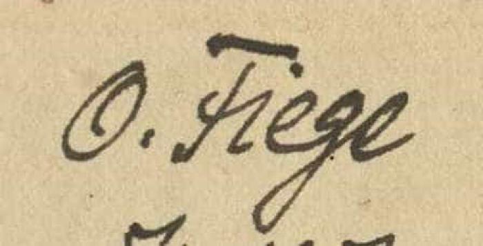 -, Von Hand: Autogramm; 'O. Fiege'