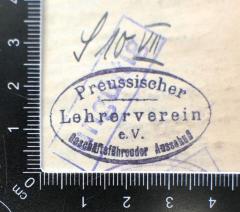- (Preussischer Lehrerverein e.V. Geschäftsführender Ausschuß), Stempel: ; 'Preussicher 
Lehrerverein
e.V.
Geschäftsführender Ausschuß'.  (Prototyp)