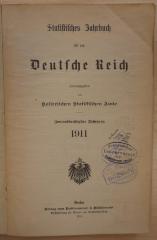 F 95 a – 32 (1911) : Statistisches Jahrbuch für das Deutsche Reich. 32. Jg. (1911)