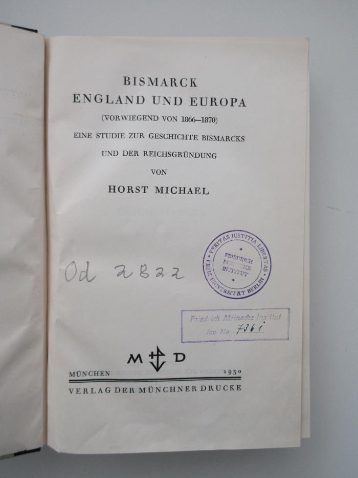 Od 2822 (ausgesondert) : Bismarck, England und Europa  (1930)