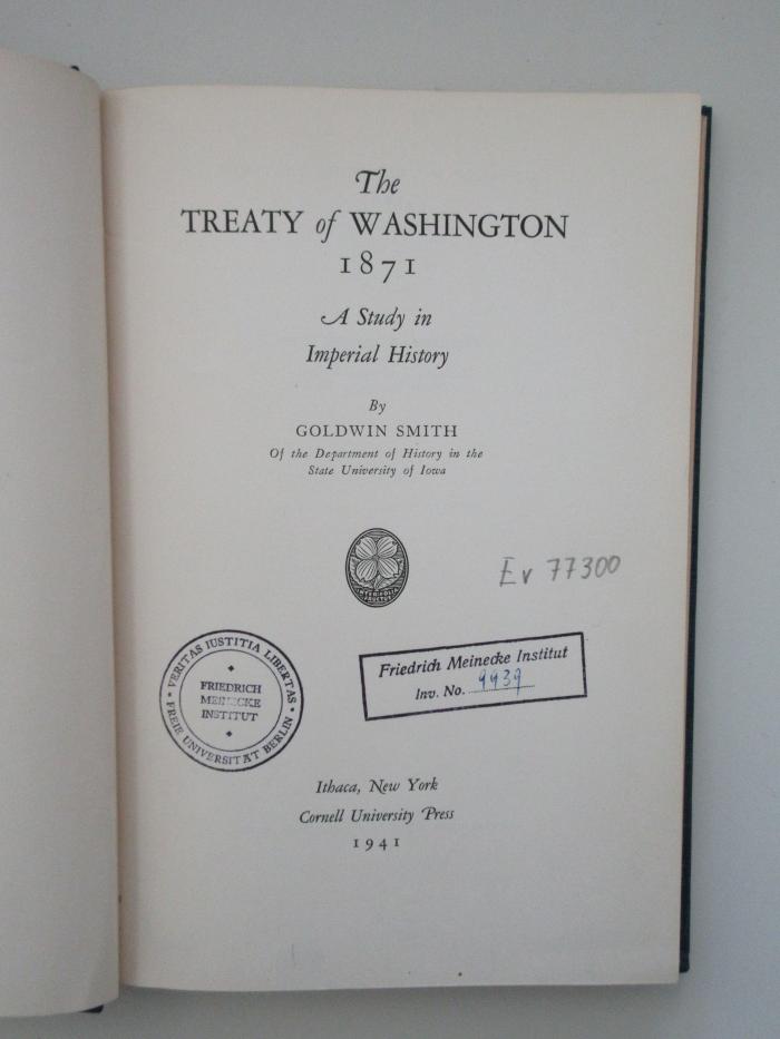 Oe 7184 (ausgesondert) : The treaty of Washington 1871 : a study in imperial history. (1941)