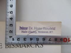 - (Herzfeld, Hans), Stempel: Name, Ortsangabe; 'Professor Dr. Hans Herzfeld Halle (Saale), Wettinerstr. 37 I.'.  (Prototyp)