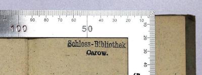 Ig 599-2;Ig 599-3 ; ;: System der landwirthschaftlichen Polizey besonders in Hinsicht auf Teutschland: Zweyter und Dritter Theil (1791);- (Schloss-Bibliothek Carow), Stempel: Name; 'Schloss-Bibliothek Carow.'. 