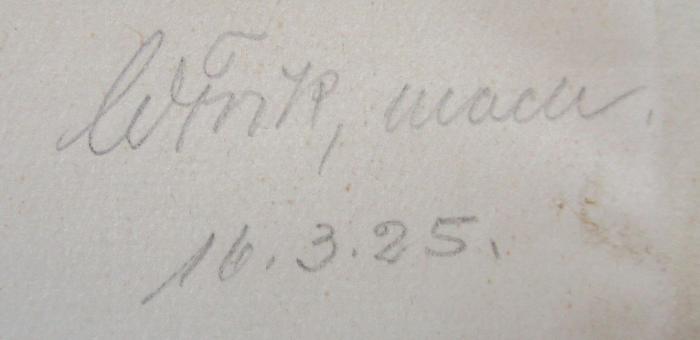 XI 2355 i: Elastizität und Festigkeit : Die für die Technik wichtigsten Sätze und deren erfahrungsgemäße Grundlage (1924);- (Frik, W.), Von Hand: Autogramm, Name, Berufsangabe/Titel/Branche, Datum; 'WFrik, mach.
16.3.25.'. 