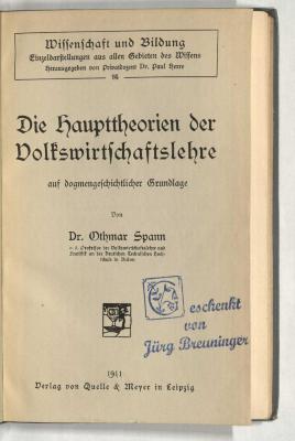 Z-3162 : Die Haupttheorien der Volkswirtschaftslehre auf dogmengeschichtlicher Grundlage (1911)