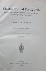 XI 2355 i: Elastizität und Festigkeit : Die für die Technik wichtigsten Sätze und deren erfahrungsgemäße Grundlage (1924)