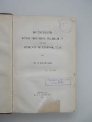 Oc 9381 (ausgesondert) : Deutschland, König Friedrich Wilhelm IV und die Berliner Märzrevolution (1901)