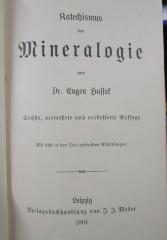 X 2737 f Ers.: Katechismus der Mineralogie (1901)
