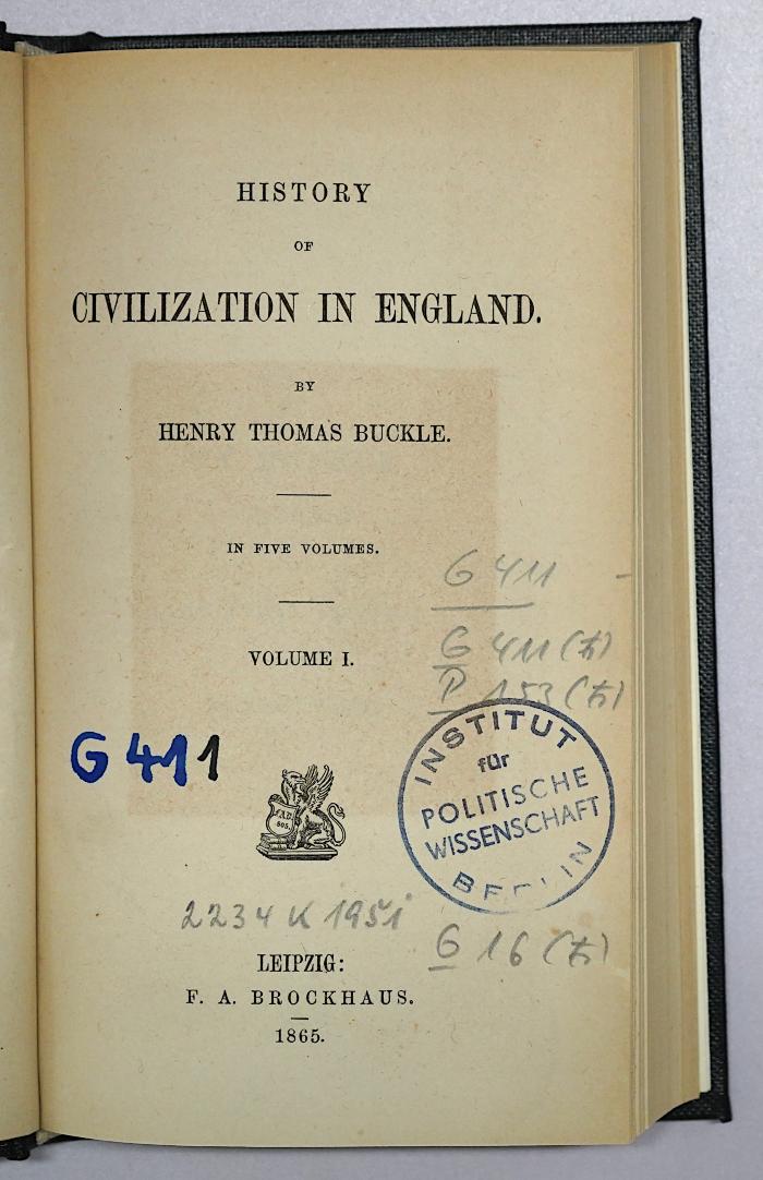 G 411 104-1 bis 5 : History of Civilisation in England. 1-5 (1865)