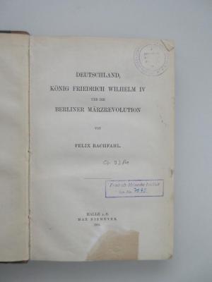 Oc 9381 (ausgesondert) : Deutschland, König Friedrich Wilhelm IV und die Berliner Märzrevolution (1901)