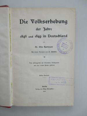 Oc 7230 (ausgesondert) : Die Volkserhebung der Jahre 1848 und 1849 in Deutschland. (1900)