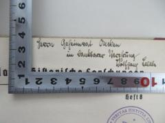 - (Oncken, Hermann;Leesch, Wolfgang), Von Hand: Widmung; 'Herrn Geheimrat Oncken in dankbarer  Verehrung Wolfgang Leesch'. 