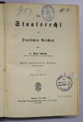 R 23 Lab-1<2> und -2<2> : Das Staatsrecht des Deutschen Reiches. 1. und 2. Band (1888, 1891)