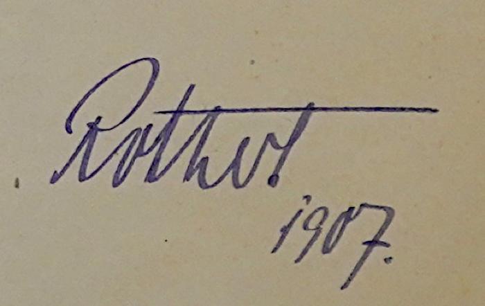 W 933 Jah : Zwanzig Jahre deutscher Kulturarbeit. Tätigkeit und Aufgaben neupreußischer Kolonisation in Westpreußen und Posen (1907);- (Rothert, Hermann (1)), Von Hand: Autogramm, Name; 'Rothert 1907.'. 