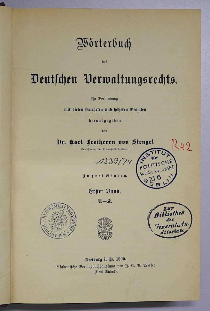 R 42 Woer-1 A-K : Wörterbuch des Deutschen Verwaltungsrechts. 1. Band (1890)
